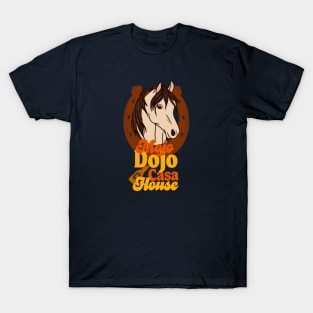 Ken’s Mojo Dojo Casa House with horse. T-Shirt